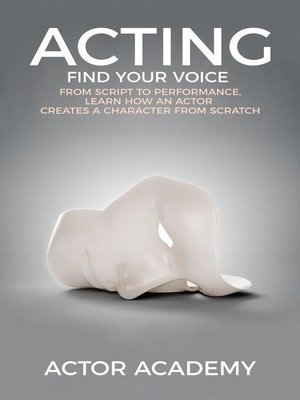 cover image of Acting; Find Your Voice